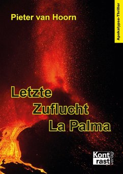Letzte Zuflucht La Palma - van Hoorn, Pieter