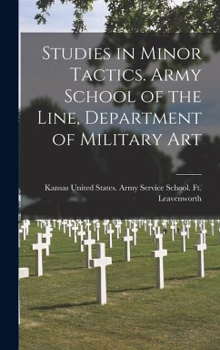 Cover Studies in Minor Tactics. Army School of the Line, Department of Military Art