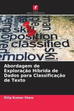 Abordagem de Exploração Híbrida de Dados para Classificação de Texto - Shaw, Dilip Kumar