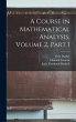 A Course in Mathematical Analysis,... - Bild 1