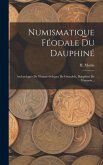 Numismatique Féodale Du Dauphiné