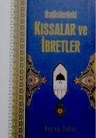 Hadislerdeki Kissalar ve Ibretler Ciltli - Tutar, Recep