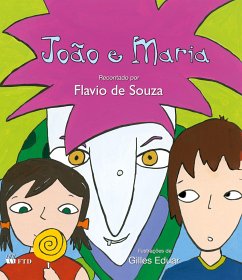 João e Maria - Souza, Flavio de