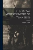 The Loyal Mountaineers of Tennessee