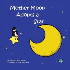 Mother Moon Adopts A Star - Keiran, Chyler