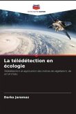 La télédétection en écologie