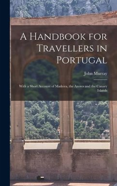 Cover A Handbook for Travellers in Portugal