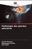 Pathologie des glandes salivaires