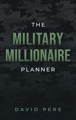 The Military Millionaire Planner - Pere, David