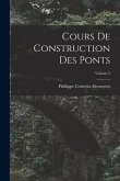 Cours De Construction Des Ponts; Volume 2