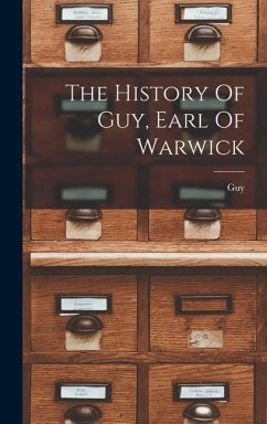 The History Of Guy, Earl Of Warwick