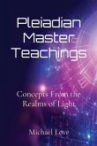 Pleiadian Master Teachings