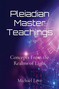 Pleiadian Master Teachings - Love, Michael