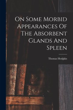 Cover On Some Morbid Appearances Of The Absorbent Glands And Spleen