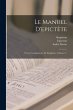 Le Manuel D'epictète: Et Les... - Bild 1