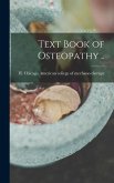 Text Book of Osteopathy ..