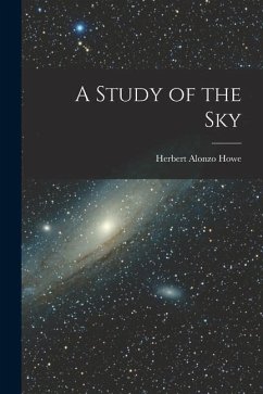 A Study of the Sky - Howe, Herbert Alonzo