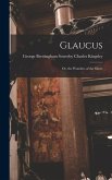 Glaucus; or, the Wonders of the Shore