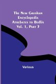 The New Gresham Encyclopedia. Atrebates to Bedlis ; Vol. 1 Part 3