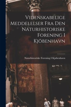 Cover Videnskabelige Meddelelser Fra Den Naturhistoriske Forening I Kjöbenhavn