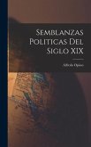 Semblanzas politicas del siglo XIX