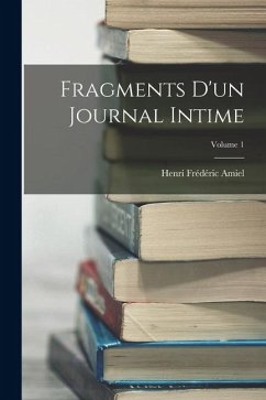 Cover Fragments D'un Journal Intime; Volume 1