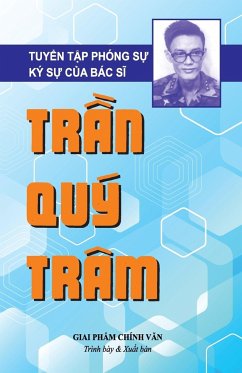 TUY¿N T¿P PHÓNG S¿ - BÁC S¿ TR¿N QUÝ TRÂM - Tran, Tram