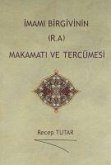 Imami Birgivinin R.A Makamati ve Tercümesi