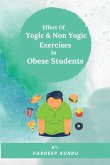 Effect Of Yogic & Non Yogic Exercises In Obese Students