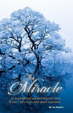 The Miracle - Neyens, Jay J