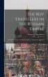 The boy Travellers in the Russian... - Bild 1