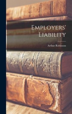 Employers' Liability - Robinson, Arthur