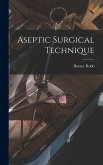 Aseptic Surgical Technique