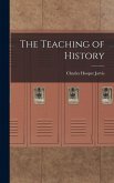 The Teaching of History The Teaching of History