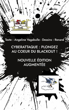 Cyberattaque : plongez au coeur du blackout ! - Vagabulle, Angeline; Renard