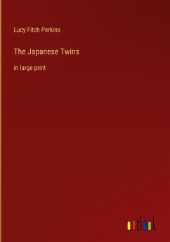 The Japanese Twins - Perkins, Lucy Fitch