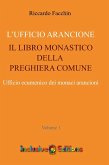 Ufficio Arancione - volume 1