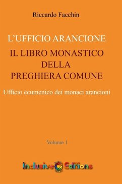 Ufficio Arancione - volume 1 - Facchin, Riccardo