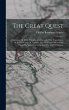 The Great Quest: A Romance Of 1826,... - Bild 1