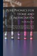 Pure Phonics for Home and Kindergarten:... - Bild 1