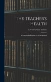 The Teacher's Health