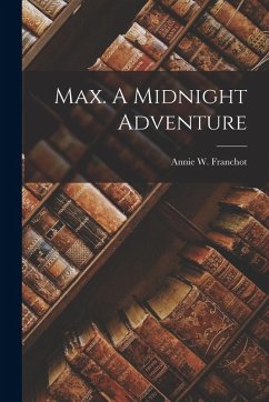 Cover Max. A Midnight Adventure