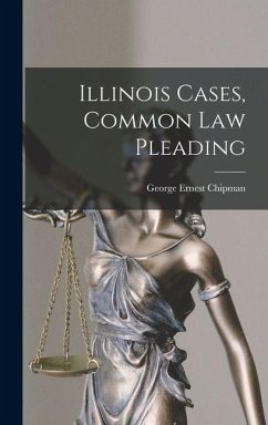 Cover Illinois Cases, Common Law Pleading