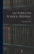 Lectures On School-Keeping - Bild 1