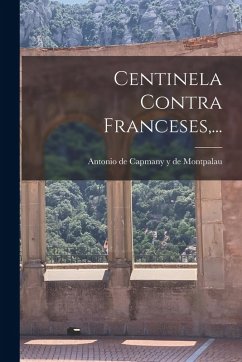 Cover Centinela Contra Franceses, ...
