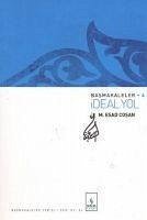 Ideal Yol - Basmakaleler 4 - Es´ad Cosan, Mahmud