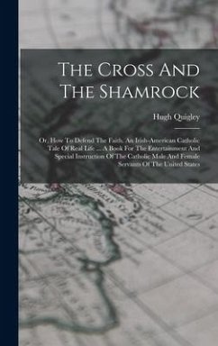 The Cross And The Shamrock - Quigley, Hugh