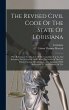 The Revised Civil Code Of The State Of... - Bild 1