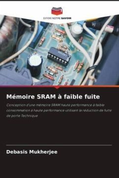 Mémoire SRAM à faible fuite - Mukherjee, Debasis