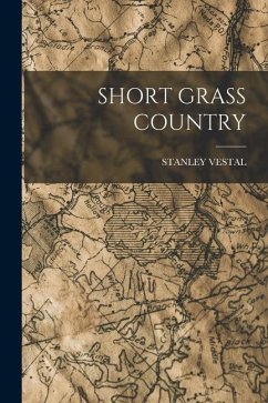 Short Grass Country - Vestal, Stanley